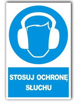 TABLICZKA BHP ZNAK STOSUJ OCHRONĘ SŁUCHU 20x30 cm