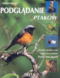 Podglądanie ptaków - - Einhard Bezzel