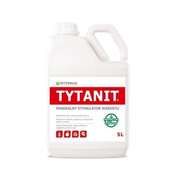 Intermag Tytanit 5l Stymulator Wzrostu