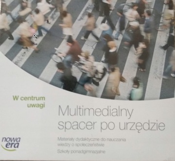 W CENTRUM UWAGI MULTIMEDIALNY SPACER PO URZĘDZIE