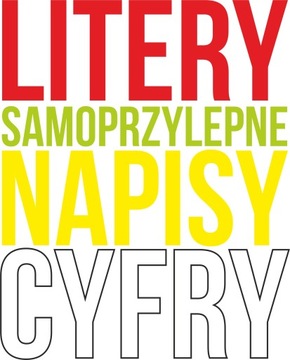 LITERY CYFRY SAMOPRZYLEPNE wycinane ploterowo naklejki REKLAMA - 15 cm