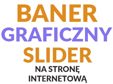 BANER GRAFICZNY SLIDER NA STRONĘ INTERNETOWĄ + PSD