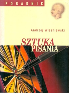 Sztuka Pisania - Poradnik - Wiszniewski