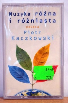 Muzyka Różna I Różniasta KACZKOWSKI Naftowa NOWA