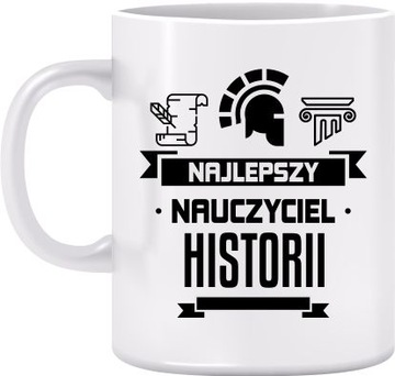 KUBEK NAJLEPSZY NAUCZYCIEL HISTORII DZIEŃ PREZENT
