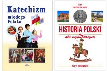 Katechizm młodego Polaka Historia Polski dla najm