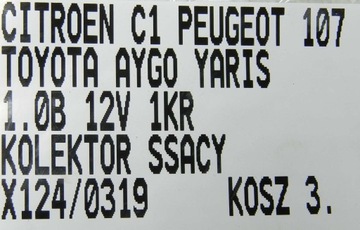 KOLEKTOR SACÍ/ZBĚRNÉ TOYOTA AYGO CITROEN C1 PEUGEOT 1.0B