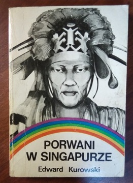 PORWANI W SINGAPURZE - Kurowski
