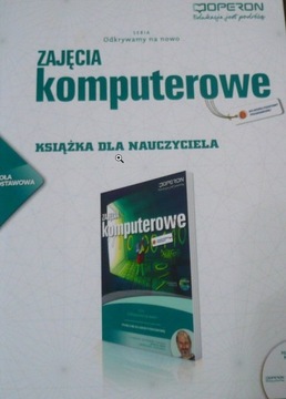 ZAJĘCIA KOMPUTEROWE 4 ksiązka nauczyciela OPERON