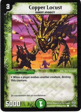 *DM-12 DUEL MASTERS - COPPER LOCUST - !!!
