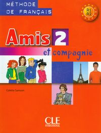 Amis et compagnie 2 Podręcznik A1 Wwa