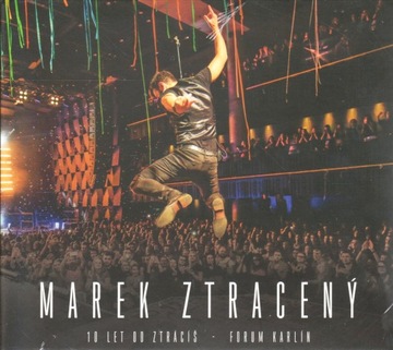 MAREK ZTRACENY 10 let od Ztracis-Forum Karlin DVD