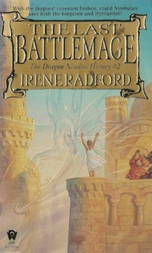 The Last Battlemage / I. Radford