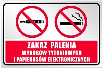 ZAKAZ PALENIA E PAPIEROS TABLICZKA 20x30 TUBOND