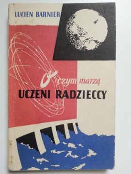 O czym marzą uczeni radzieccy , BARNIER