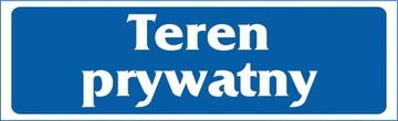 ZNAK informacyjny TEREN PRYWATNY