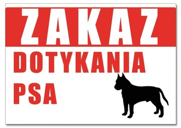 ZAKAZ DOTYKANIA PSA szyld ZNAK nie dotykać 21x15