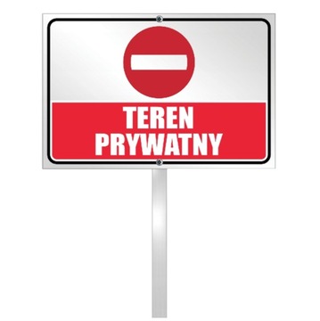 Tabliczka słupek TEREN PRYWATNY stelaż 40x30