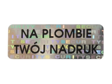 PLOMBY NAKLEJKI STICKERY 30x11 HOLOGRAM 1000SZT