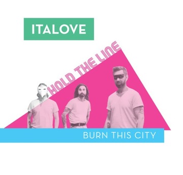 Italove - Hold The Line / Burn This.. 12'' Zielony
