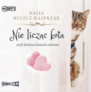 Nie licząc kota Kasia Bulicz-Kasprzak J. Domańska