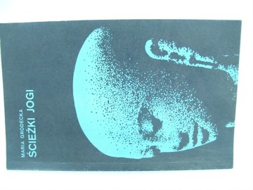 ŚCIEŻKI JOGI - M.GRODECKA