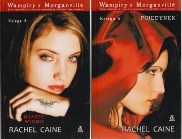 Wampiry z Morganville 5 Miasto widmo 6 Pojedynek