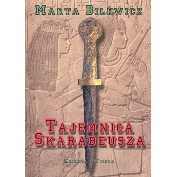 TAJEMNICA SKARABEUSZA Marta Bilewicz NOWA