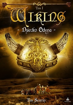Wiking tom 1 Dziecko Odyna Tim Severin
