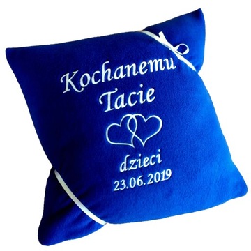 PODUSZKA z HAFTEM prezent DZIEŃ OJCA taty rodziców