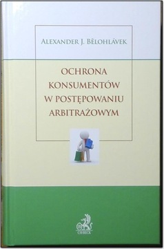 BELOHLAVEK OCHRONA KONSUMENTÓW W POSTĘPOWANIU