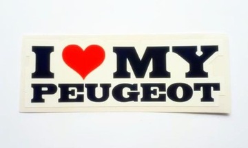Naklejka I LOVE MY PEUGEOT