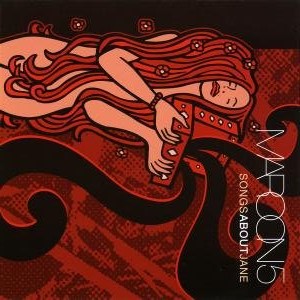 MAROON 5 SONGS ABOUT JANE - 1 CD THIS LOVE SHIVER