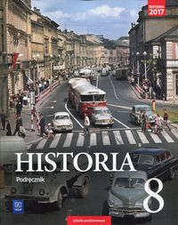 Historia 8 Podręcznik SZKOŁA PODSTAWOWA WSIP