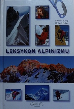 Sylvian Jouty Hubert Odier LEKSYKON ALPINIZMU