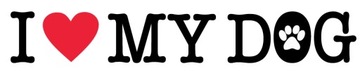 NAKLEJKI NA AUTO ' I LOVE MY DOG '