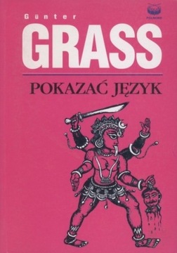 Pokazać język Gunter Grass