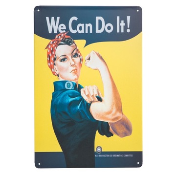 Tablica blacha tabliczka ozdobna WE CAN DO IT wz22
