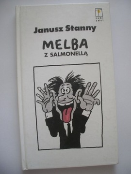MELBA Z SALMONELLĄ - Janusz Stanny