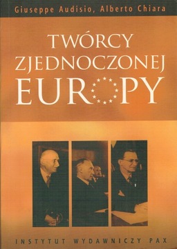 Twórcy zjednoczonej Europy Audisio Chiara