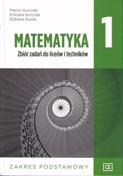 Matematyka 1 Zbiór podstawowy Kurczab UŻYWANY