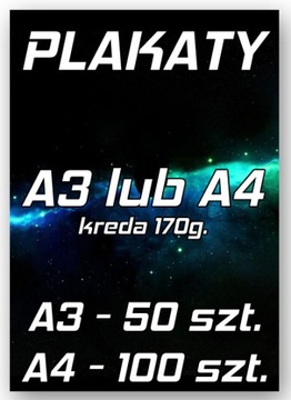 PLAKATY A3 50 SZT / A4 100 SZT / KREDA MAT 170g