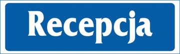ZNAK informacyjny RECEPCJA