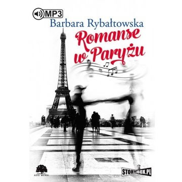 Romanse w Paryżu - B.Rybałtowska - audiobook