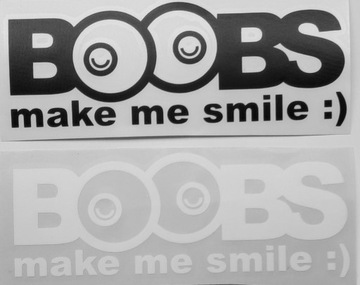 BOOBS make me smile :) - naklejka