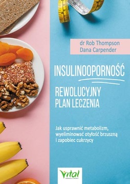 INSULINOOPORNOŚĆ REWOLUCYJNY PLAN / THOMPSON