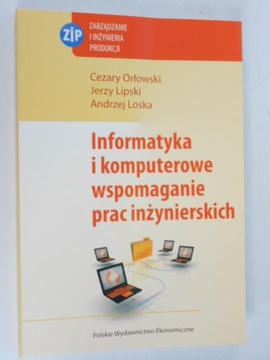 Informatyka i komputerowe wspomaganie prac inżynierskich