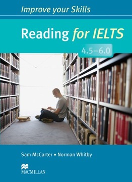 Reading for IELTS 4.5-6.0 Macmillan + Answer Key