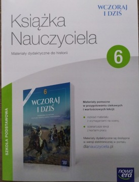 WCZORAJ I DZIŚ klasa 6 2019 NOWA ERA KSIĄŻKA NAUCZYCIELA Praca zbiorowa