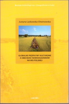 Laskowska-Otwinowska GLOBALNE PRZEPŁYWY KULTUROWE